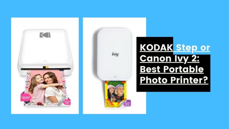 KODAK Step or Canon Ivy 2 Best Portable Photo Printer